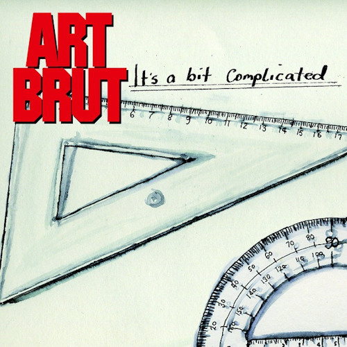 ART BRUT - IT'S A BIT COMPLICATEDART BRUT - ITS A BIT COMPLICATED.jpg